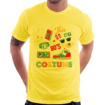 Camiseta This is my 80's costume - Foca na Moda