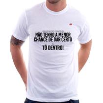 Camiseta Tô dentro! - Foca na Moda