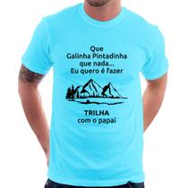 Camiseta Trilha com o papai Trekking - Foca na Moda