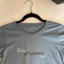 Camiseta Tshirt Feminina azul Make Dreams Camiseta Tshirt Feminina azul Make Dreams