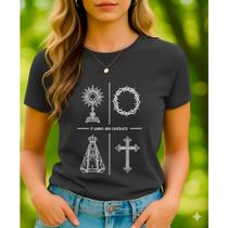 Camiseta Tshirt Feminina Frases Imagens Religião É Lindo Ser Católica Cristão Deus Nossa Senhora Apa