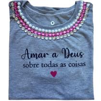 Camiseta Tshirt Feminina Moda Evangélica Amar a Deus Com Pérolas Cor Cinza Tamanho M veste 38/40