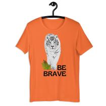 Camiseta Tshirt Masculina Tigre Be Brave