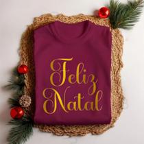 Camiseta Tshirt Modinha Natal Personalizada Estampa ''Feliz Natal Letra Dourada'' Lettering Festas
