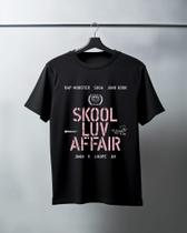 Camiseta unisse 100% algodao Skool luv affair BT