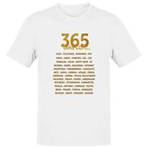 Camiseta Unissex Ano Novo 365 dias com