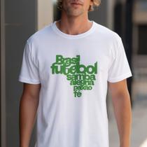 Camiseta Unissex Brasil Futebol Samba Alegria Paixão Fé Estampa Verde Casual 100% Algodão Premium