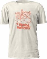 Camiseta unissex - Coleção Mata Nativa - Ê minha Morretes - 100% Algodão Sustentável