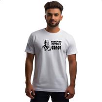 Camiseta Unissex Devemos meter o louco