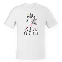 Camiseta Unissex Dia das mães Flork minha melhor amiga Camiseta Unissex Dia das mães Flork minha melhor amiga