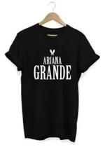 Camiseta Unissex Estampa Ariana Grande Cantora