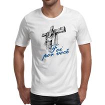 Camiseta Unissex Jesus foi por voce Camiseta Unissex Jesus foi por voce