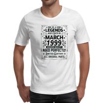 Camiseta Unissex Legends Were Born MAR-1999 Camiseta Unissex Legends Were Born MAR-1999