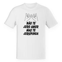 Camiseta Unissex Nao te juro amor mas te jurupinga Camiseta Unissex Nao te juro amor mas te jurupinga