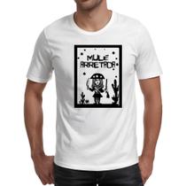 Camiseta Unissex Nordeste Mule Arretada Camiseta Unissex Nordeste Mule Arretada