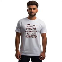 Camiseta Unissex Tu vens tu vens