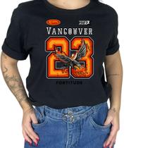 Camiseta Vancouver 23 Urban Style StreetWear Personalizada Feminina Extra Confortavel