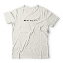 Camiseta Weird But Nice Studio Geek Camiseta Weird But Nice Studio Geek