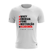 Camiseta Whey Energia Fone Motivação Academia Gym Treino