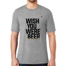 Camiseta Wish you were beer - Foca na Moda