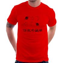 Camiseta You Are My Galaxy - Foca na Moda
