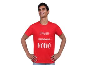 Camisetas Dia Dos Namorados Casal Noivos Crush Namorado Noivo Vermelho