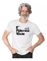 Camisetas Frases O Poderoso Vozão Vovô Avô Pronta Entrega