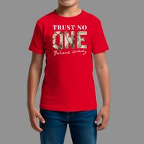 Camisetas Infatil Streetwear Moda De Rua Manga Curta Trust