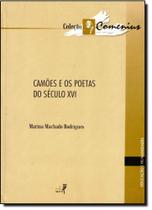 Camoes e os poetas do seculo xvi - EDUERJ - EDIT. DA UNIV. DO EST. DO RIO - UERJ Camoes e os poetas do seculo xvi - EDUERJ - EDIT. DA UNIV. DO EST. DO RIO - UERJ