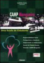 Camp mangueira - uma escola de cidadania - MAUAD