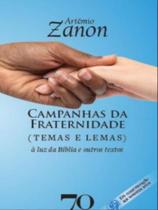Campanhas da fraternidade: temas e lemas - ALMEDINA BRASIL Campanhas da fraternidade: temas e lemas - ALMEDINA BRASIL