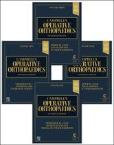 Campbell operative orthopaedics 4 vols Campbell operative orthopaedics 4 vols