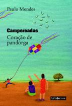 Campereadas: coração de pandorga - LIBRETOS