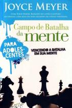 Campo de Batalha da Mente - Adolescente - BELLO PUBLICACOES