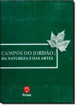Campos do Jordão: da Natureza e das Artes