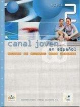 Canal Joven @ En Español 2 - Guía Didáctica - Sgel