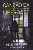 Canção da Liberdade - Vida