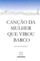 Canção da mulher que virou barco - IN MEDIA RES EDITORA Canção da mulher que virou barco - IN MEDIA RES EDITORA