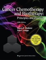 Cancer Chemotherapy And Biotherapy Principles And Practice - LIPPINCOTT WILLIAMS & WILKINS