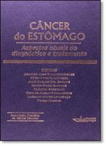 Câncer do Estômago: Aspecto Atuais do Diagnóstico e Tratamento