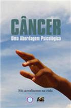Cancer - uma abordagem psicologica - AGE EDITORA Cancer - uma abordagem psicologica - AGE EDITORA