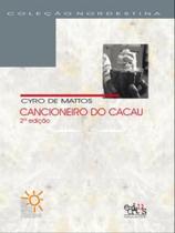 Cancioneiro do cacau - EDITUS - UESC Cancioneiro do cacau - EDITUS - UESC