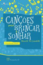 Canções para brincar e sonhar - PACO EDITORIAL