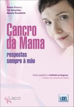 Cancro da Mama-Respostas Sempre à Mão Cancro da Mama-Respostas Sempre à Mão