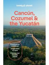 Cancun, cozumel & the yucatan 2025 - regional guide
