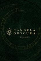 Candela Obscura