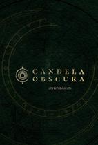 Candela Obscura Candela Obscura