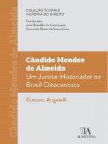 Cândido mendes de almeida - ALMEDINA BRASIL Cândido mendes de almeida - ALMEDINA BRASIL