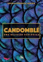 Candomblé: uma religião ecológica - ANUBIS