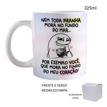 Caneca 325ml Amiga Nem Toda Piranha Mora No Fundo Do Mar Caneca 325ml Amiga Nem Toda Piranha Mora No Fundo Do Mar